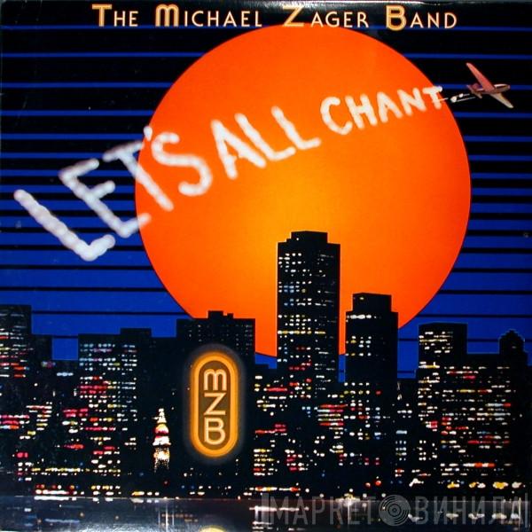  The Michael Zager Band  - Let's All Chant