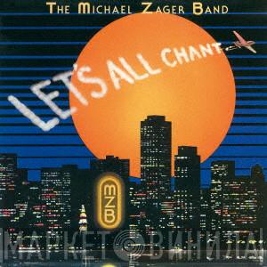  The Michael Zager Band  - Let's All Chant
