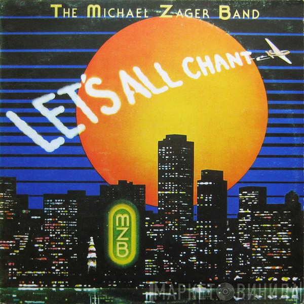  The Michael Zager Band  - Let's All Chant