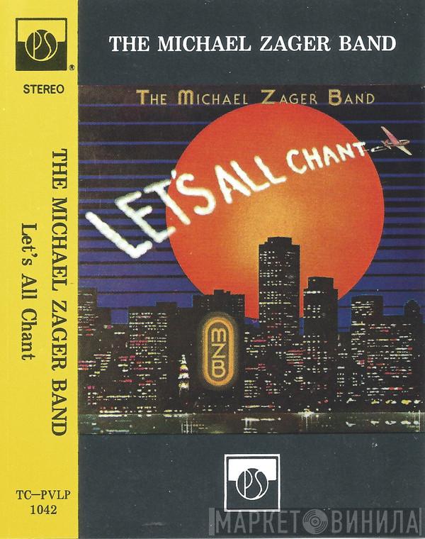  The Michael Zager Band  - Let's All Chant