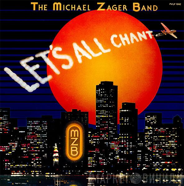  The Michael Zager Band  - Let's All Chant