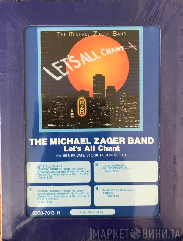  The Michael Zager Band  - Let's All Chant