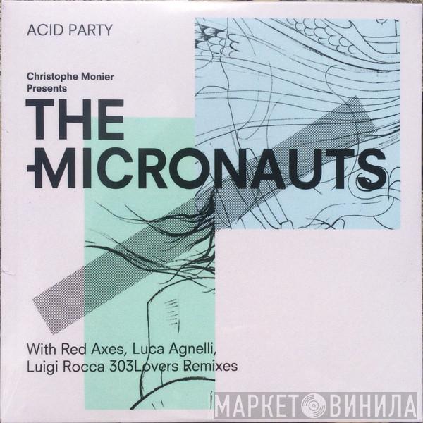  The Micronauts  - Acid Party