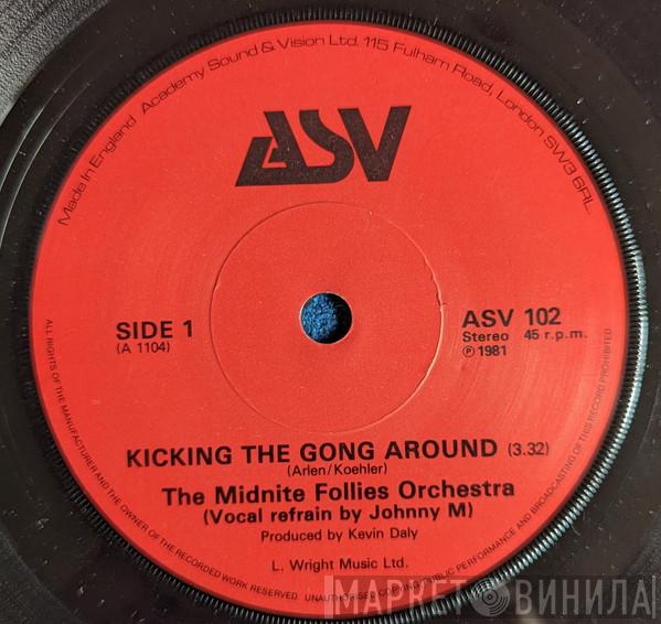 The Midnite Follies Orchestra, Johnny M  - Kicking The Gong Around