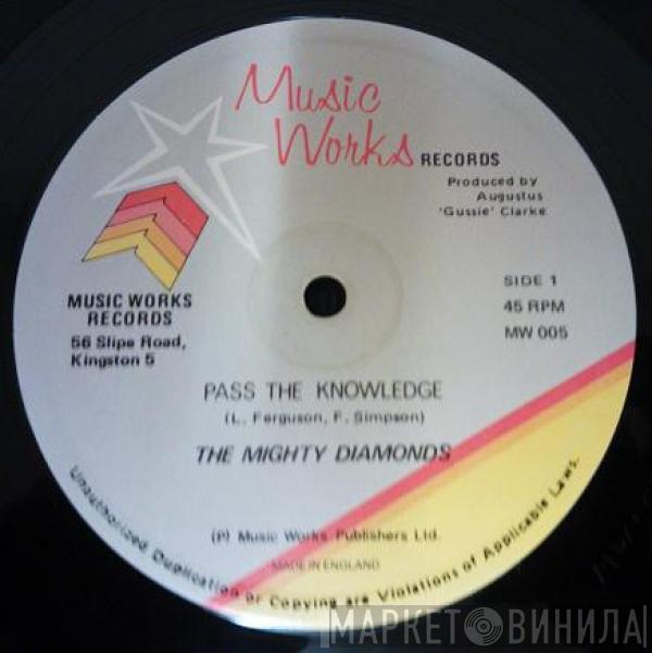 The Mighty Diamonds, U Brown - Pass The Knowledge / Gimme The Music
