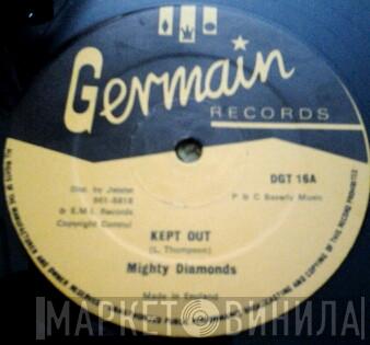 The Mighty Diamonds - Kept Out