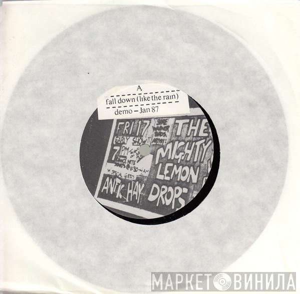 The Mighty Lemon Drops - Fall Down (Like The Rain) demo