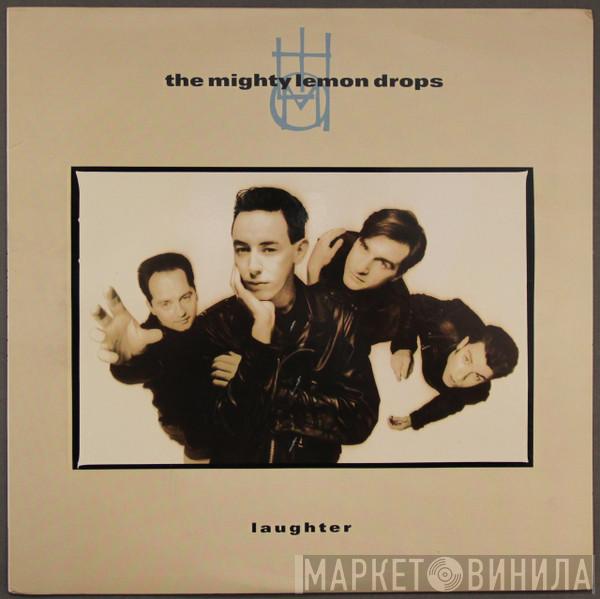 The Mighty Lemon Drops - Laughter