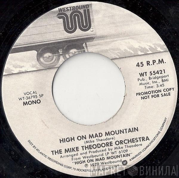 The Mike Theodore Orchestra - High On Mad Mountain