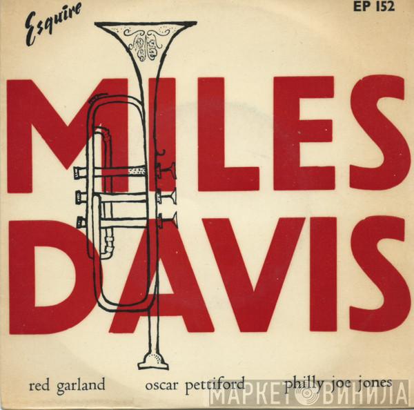 The Miles Davis Quartet - Miles Davis, Red Garland, Oscar Pettiford, Philly Joe Jones