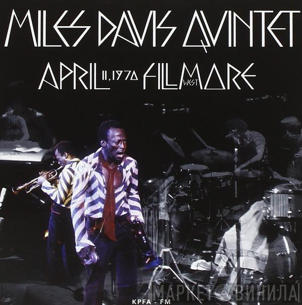  The Miles Davis Quintet  - April 11, 1970 Fillmore West