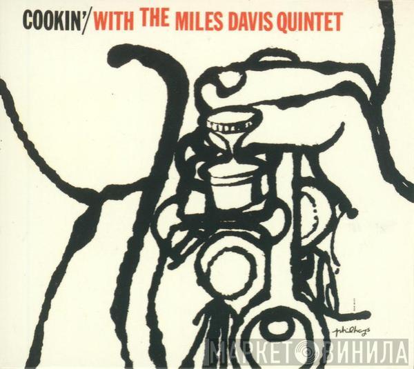  The Miles Davis Quintet  - Cookin' With The Miles Davis Quintet