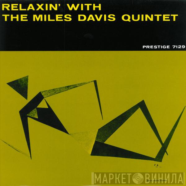  The Miles Davis Quintet  - Relaxin' With The Miles Davis Quintet