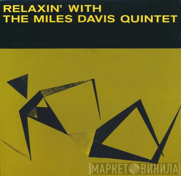 The Miles Davis Quintet - Relaxin' With The Miles Davis Quintet