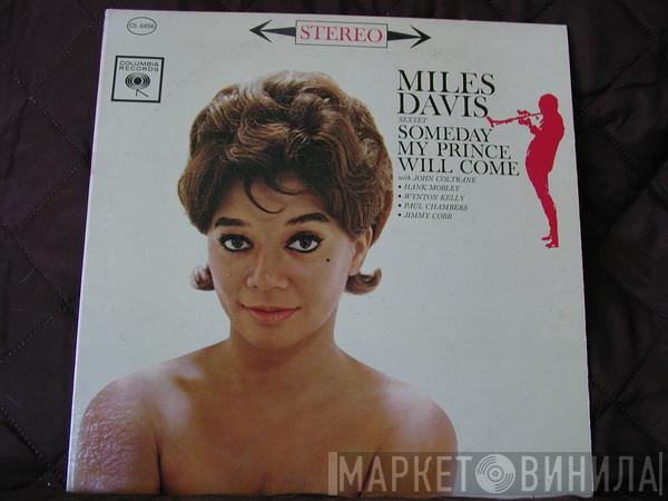  The Miles Davis Sextet  - Someday My Prince Will Come