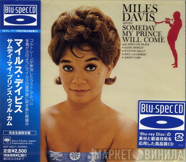  The Miles Davis Sextet  - Someday My Prince Will Come