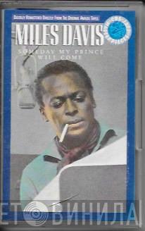  The Miles Davis Sextet  - Someday My Prince Will Come