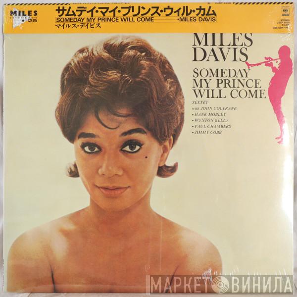  The Miles Davis Sextet  - Someday My Prince Will Come