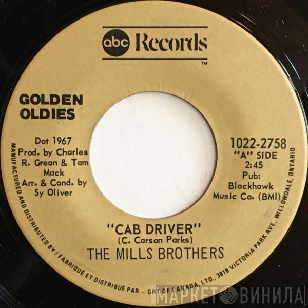  The Mills Brothers  - Cab Driver / My Shy Violet