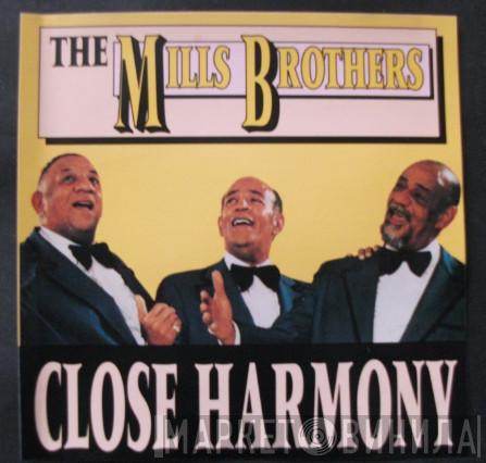 The Mills Brothers - Close Harmony