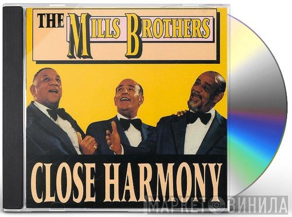  The Mills Brothers  - Close Harmony