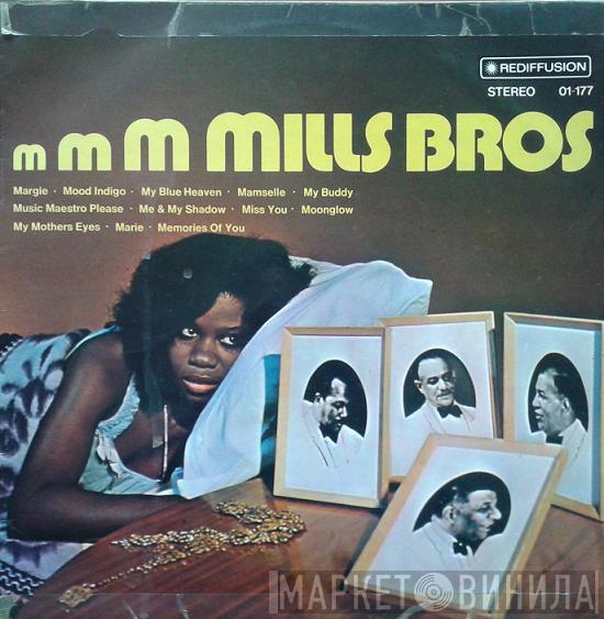 The Mills Brothers - Mmm ... The Mills Brothers