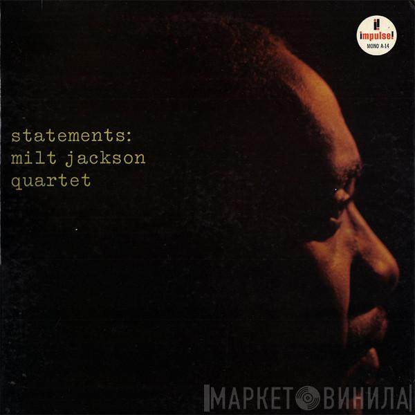 The Milt Jackson Quartet  - Statements