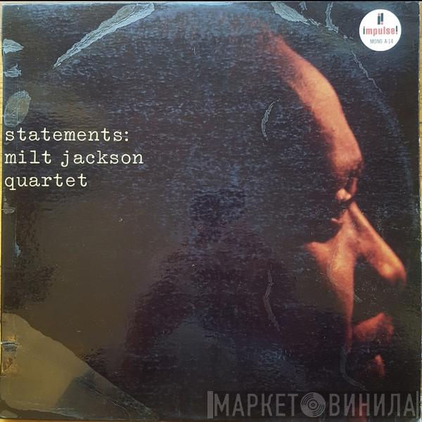  The Milt Jackson Quartet  - Statements