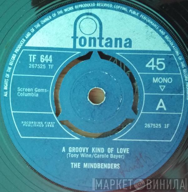 The Mindbenders - A Groovy Kind Of Love