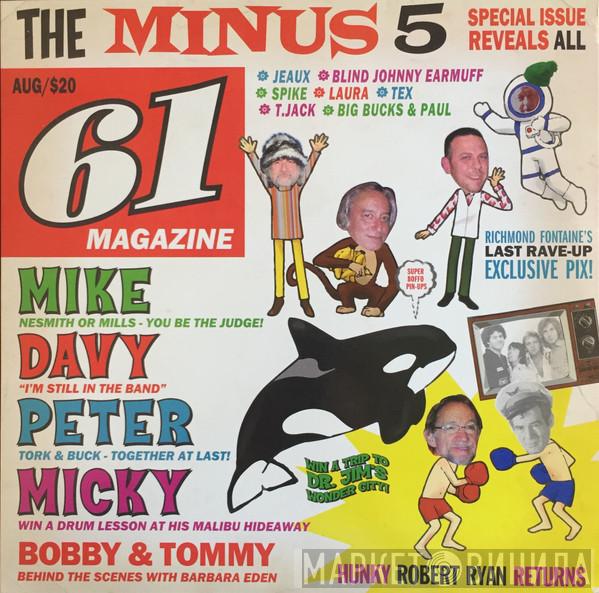 The Minus 5 - Of Monkees and Men