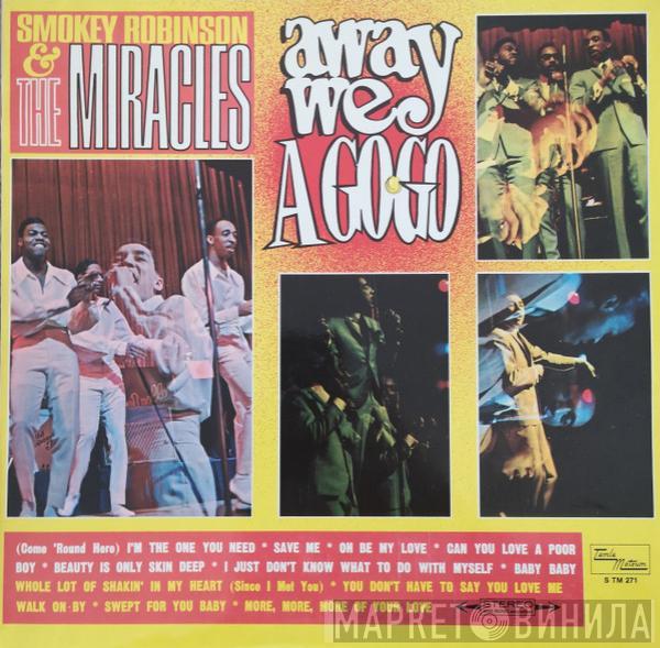  The Miracles  - Away We A Go-Go