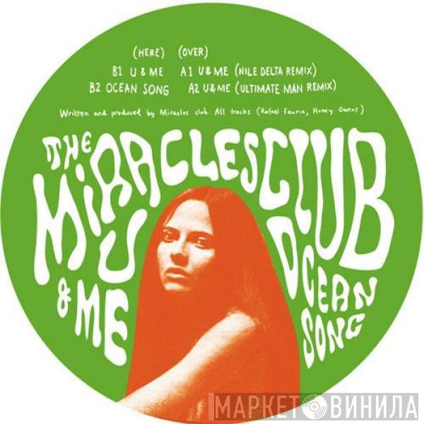 The Miracles Club - U & Me / Ocean Song