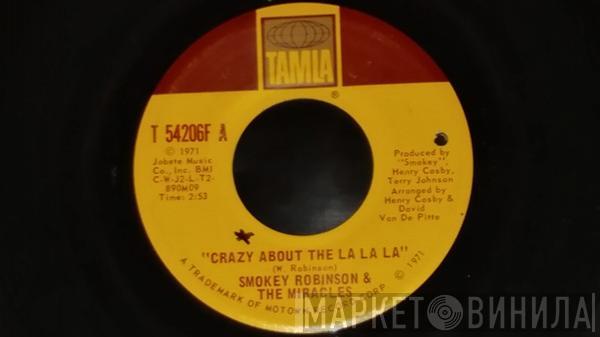  The Miracles  - Crazy About The La La La