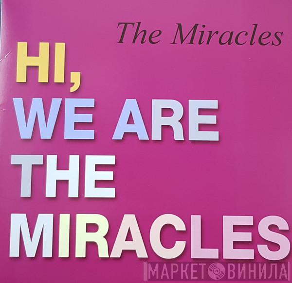 The Miracles - Hi We're The Miracles