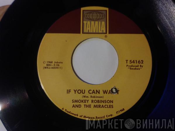 The Miracles - If You Can Want