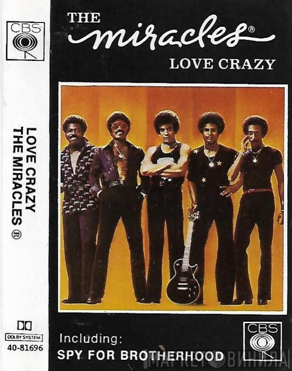  The Miracles  - Love Crazy