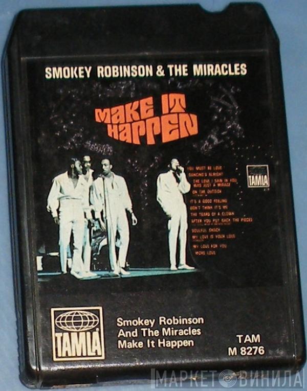 The Miracles  - Make It Happen