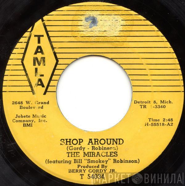 The Miracles - Shop Around / Who's Lovin You