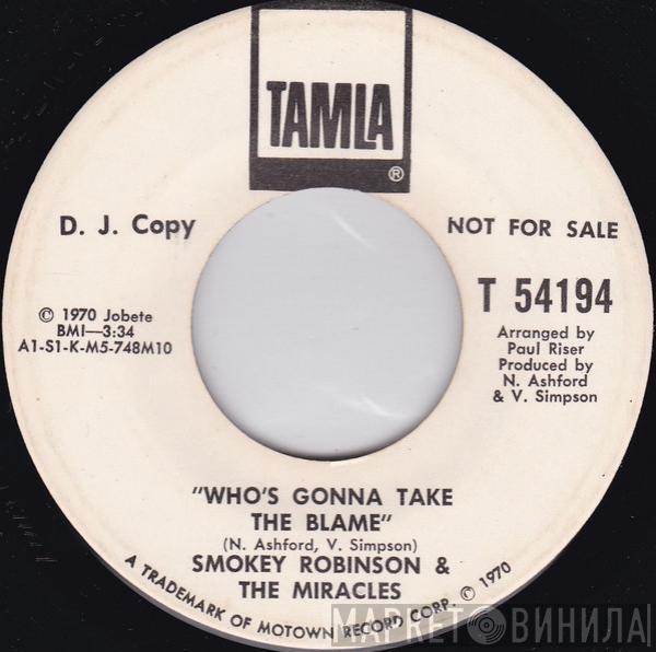  The Miracles  - Who's Gonna Take The Blame