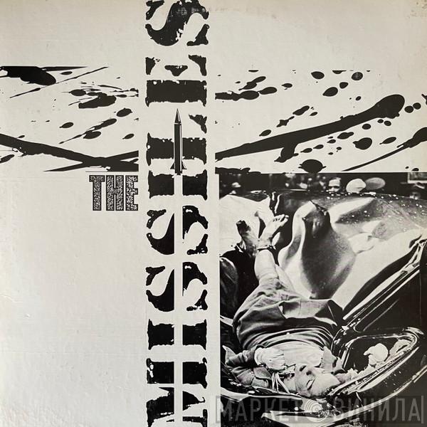 The Missiles  - The Missiles