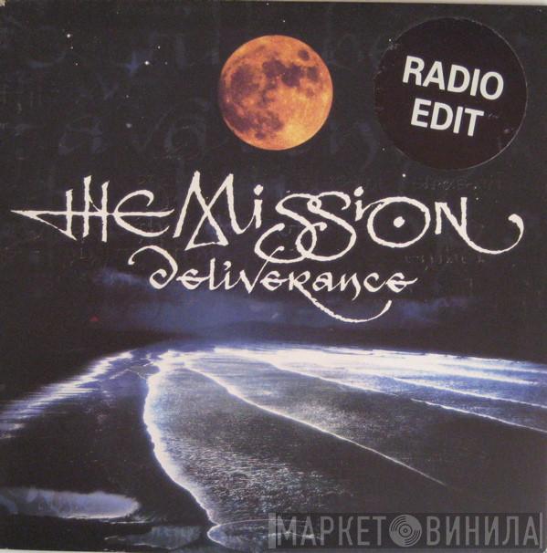  The Mission  - Deliverance (Radio Edit)