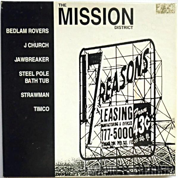  - The Mission District: 17 Reasons