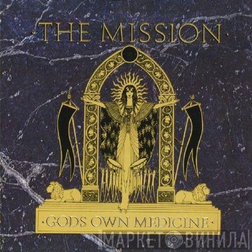  The Mission  - Gods Own Medicine