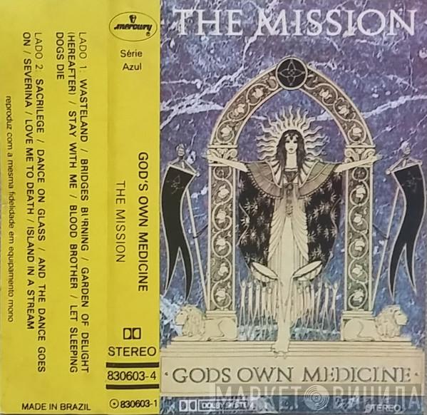  The Mission  - Gods Own Medicine