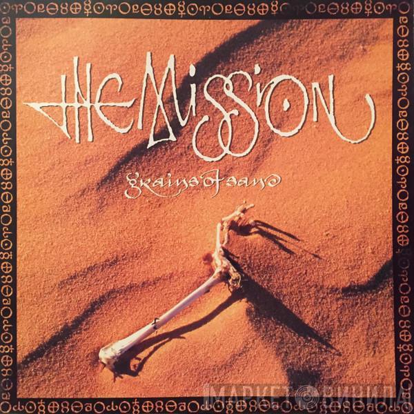  The Mission  - Grains Of Sand