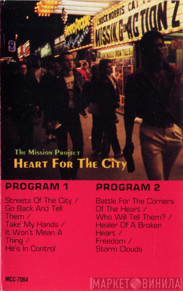  - The Mission Project - Heart For The City