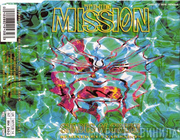  The Mission  - Shades Of Green (Remixed By Utah Saints)