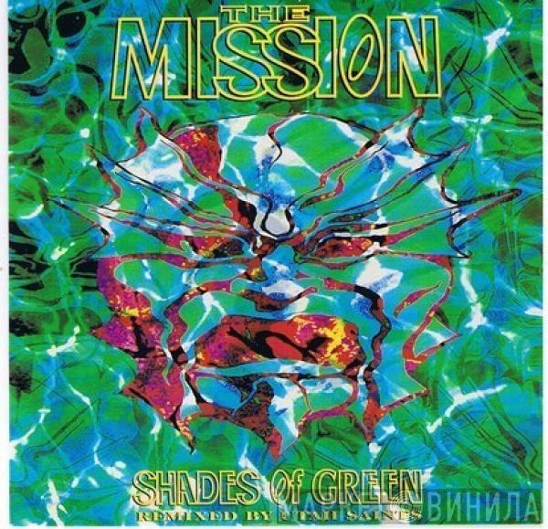  The Mission  - Shades Of Green