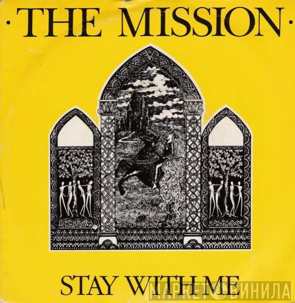  The Mission  - Stay With Me