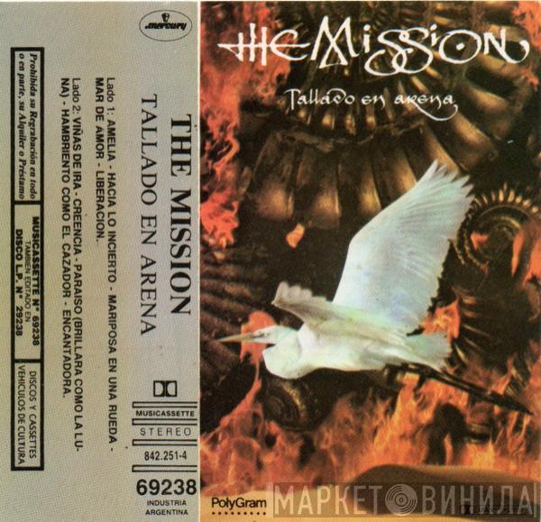  The Mission  - Tallado En Arena = Carved In Sand